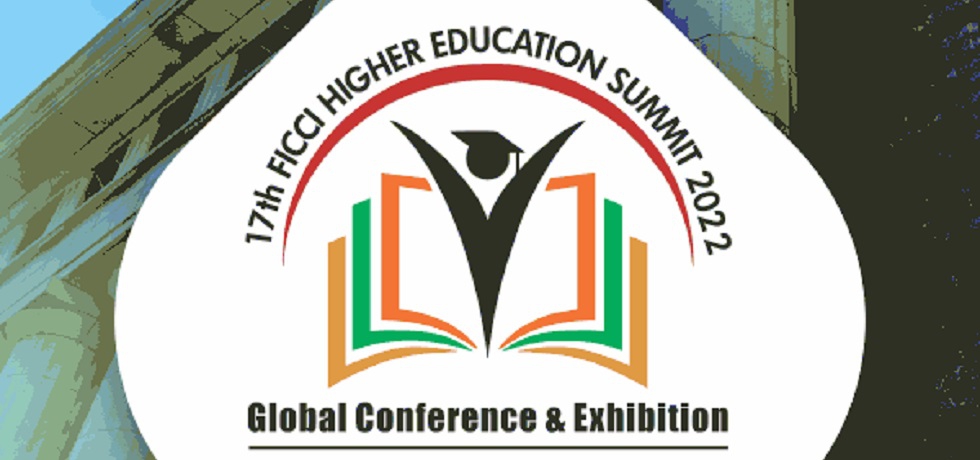 17th Higher Education Summit (17-19 November 2022), a Global Conference and Exhibition at Vigyan Bhawan, New Delhi